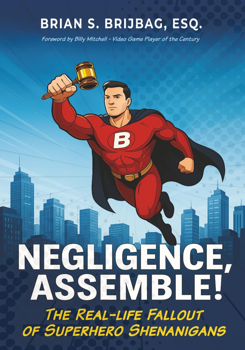 Negligence, Assemble!